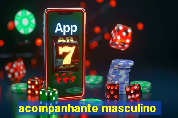 acompanhante masculino